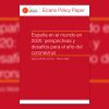 España en el mundo en 2020: perspectivas y desafíos para el año del coronavirus