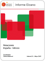 Informe Elcano 21. Relaciones España-México