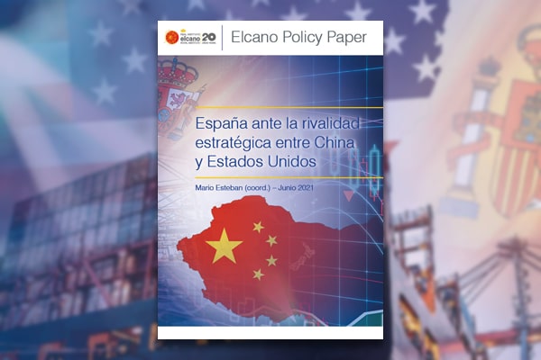 España ante la rivalidad estratégica entre China y Estados Unidos. Mario Esteban (coord.)