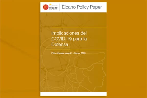 Implicaciones del COVID-19 para la Defensa. Félix Arteaga (coord.)