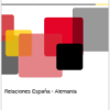Informe Elcano 25. Relaciones España-Alemania. Miguel Otero Iglesias