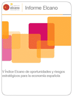 Informe Elcano 17: V Índice Elcano de oportunidades y riesgos estratégicos para la economía española