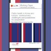 Public health in Korea and Europe. Mario Esteban & Ramón Pacheco-Pardo (Eds). Elcano Royal Institute
