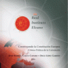 Construyendo la Constitución europea.Josep Borrell, Carlos Carnero y Diego López Garrido. Real Instituto Elcano 2003