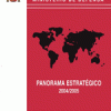 Panorama Estratégico 2004/2005. Ministerio de Defensa con la colaboración del Instituto Español de Estudios Estratégicos y el Real Instituto Elcano 2005